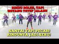 SENAM KREASI "ADA RINDU" LUCU, RAMAI, SANTAI, BIKIN GOYANG TANPA GALAU🤣💃
