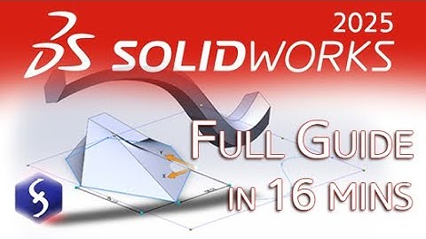 SolidWorks - Tutorial for Beginners in 16 MINUTES!  [ FULL GUIDE 2025 ]