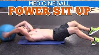Med Ball Power Sit Up for Stronger & Ripped Abs