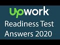 Upwork Readiness Test Answers 2020 - 2021