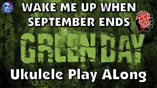 Wake Me Up When September Ends - Ukulele Play Along