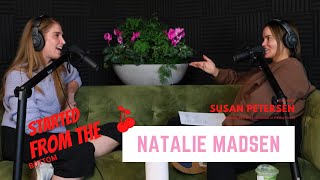 STARTED FROM THE BOTTOM PODCAST | with Natalie Madsen