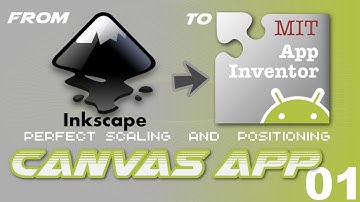 App Inventor Tutorial | Canvas App | From Inkscape to App Inventor #01