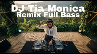 dj Tiamonica dj cantik  #DJDola,#FullBass,#RemixTikTok,#DJViral,#EDM2025,#GoyangTikTok,#DJTerbaru