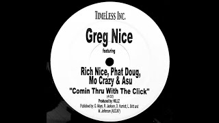 Greg Nice Feat. Rich Nice, Phat Doug, Mo Crazy, Asu – Comin Thru With The Click #OLDSCHOOLHIPHOP