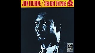 John Coltrane – Spring Is Here
