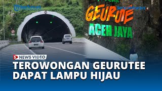 Pemerintah Pusat Setujui Anggaran Pembangunan Terowongan Geurutee Aceh Jaya