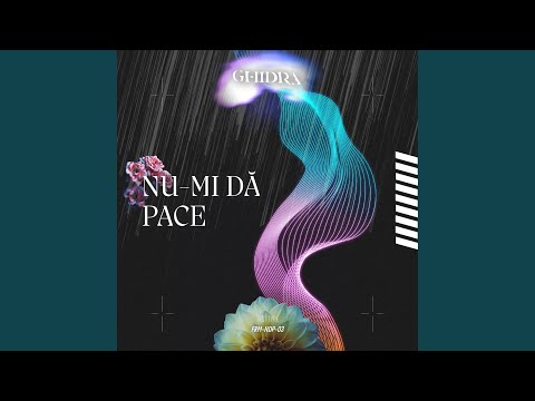 Nu-mi dă pace