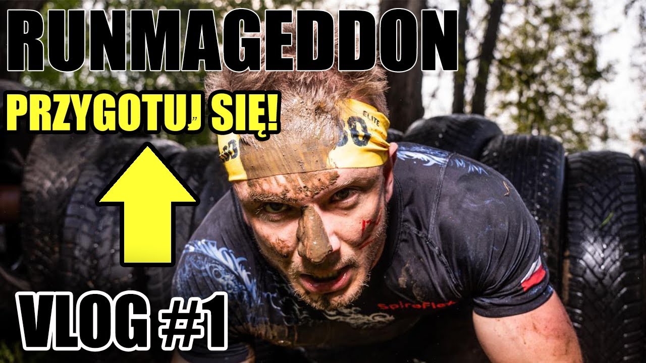 Jak przygotować się do Runmageddon? Vlog #1