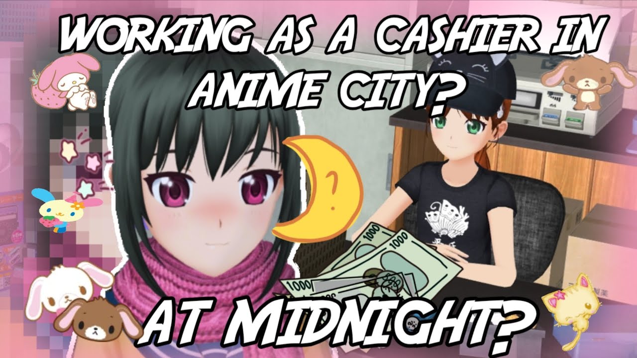 Working as a cashier in anime city at midnight v.0.5.3