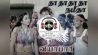 Tha Tha Namitha dj mix dance song Dj Mekanth Back Dj Rew 