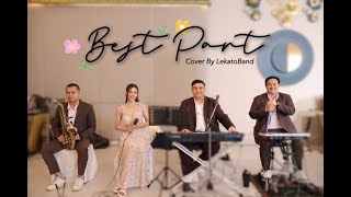 วงดนตรีงานแต่งงาน l best part Cover By LekatoBand