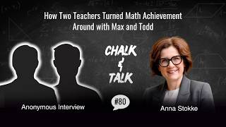Details How Two Teachers Turned Math Achievement Around with Max and Todd (Ep 80) Update
