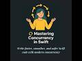 Mastering Concurrency in Swift #iosdevelopment #swift #programming #concurrency #gcd #coding