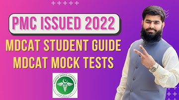 PMC Issued MDCAT 2022 Student Guide MDCAT Mock Tests PMC MDCAT 2022 Latest News