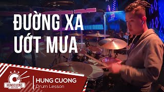 Video thumbnail of "Đường Xa Ướt Mưa - Hồng Ngọc ft Màu Nước Band - Drum Cam"