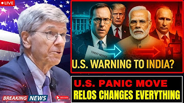 🚨Urgent The U.S. Panic Move Why Washington Rushed to India Before RELOS Changes Everything Sachs