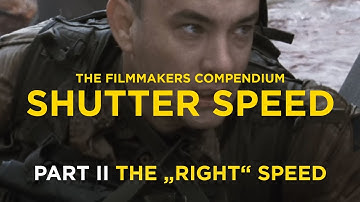 Tutorial: Shutter Speed for Filmmakers / PART II