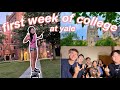 Yale university first week of college freshman year