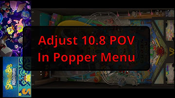 Add Menu for 10.8 POV Adjustment