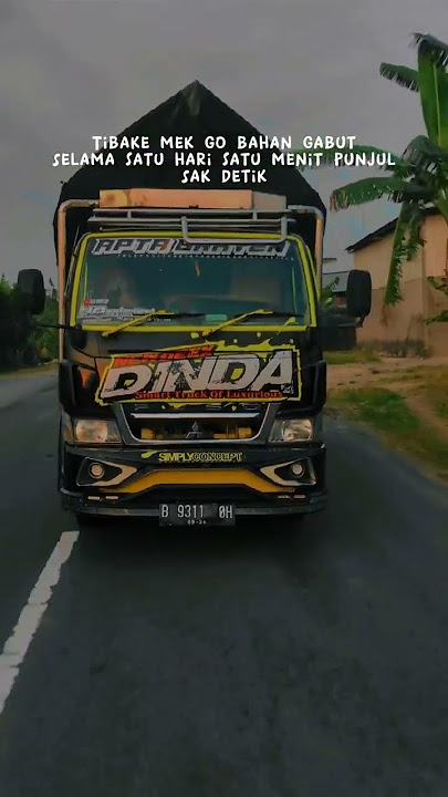 story'wa truk mbois terbaru versi kata kata||#storywa#truk#viraltiktok#terbaru#shorts