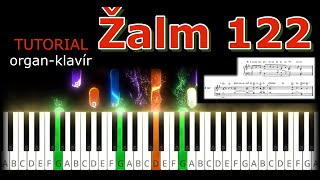 Žalm 122 S Radosťou Pôjdeme Tutorial Organ Piano