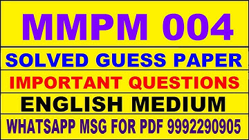 mmpm 004 guess paper in english | mmpm 004 important questions | mmpm 004 study material