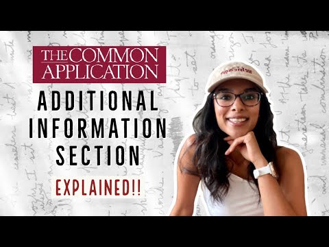 Common App Additional Information Section Dos and Don'ts || How to Fill Out the Common App