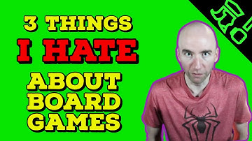 3 Things That Drive Me Crazy in Our Hobby // Unnecessary Board Game Things Rant