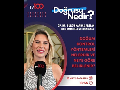 Birth Control Methods: Which One Is Right for You? | Dr. Burcu Kardaş Arslan