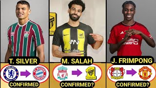 🚨ALL LATEST CONFIRMED SUMMER TRANSFERS AND RUMOURS 2024, Ivan Toney, Lamine Yamal, Thiago Silva, Tah