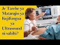 JE TAREHE YA MATARAJIO KUTOKANA YA ULTRASOUND HUWA NI SAHIHI? | TAREHE YA MATAZAMIO YA KUJIFUNGUA!