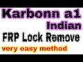 Karbonn A1 Indian (4g) frp unlock | Karbonn A1 indian google account bypass | 2018