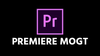 How To Install A Motion Graphics Template In Premiere Pro