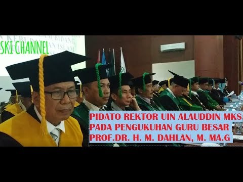 rektor UIN Alauddin Mks pidato pada pengukuhan Guru Besar