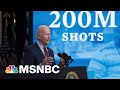 Biden Announces 200M Vaccinations In His First 100 Days | Morning Joe | MSNBC