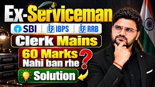 Ex-Servicemen: IBPS SBI Clerk Mains | How to Score 60 in Mains | Banking Exam | Mr. Quant
