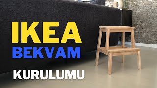 IKEA BEKVAM - BASAMAKLI TABURE KURULUMU Resimi