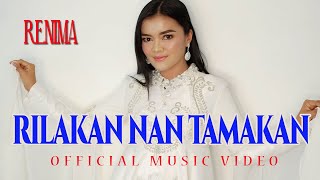 Lagu Minang - Renima - Rilakan Nan Tamakan ( Video Lagu Minang)