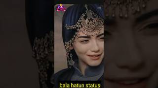 bala hatun short status #kurulusosman #ertugrul #balasultan #shorts #osman #atv #queen #kurlus