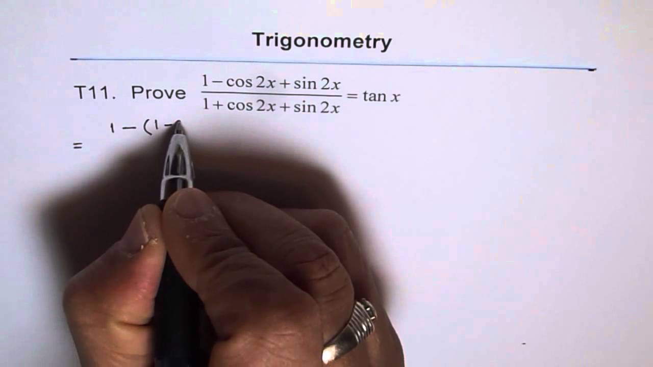 Trigonometric Identity 1 Cos2x Sin2x 1 Cos2x Sin2x Tanx Youtube Trigonometric Identity 1 Cos2x Sin2x 1 Cos2x Sin2x Tanx Youtube