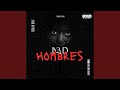 Bad Hombres