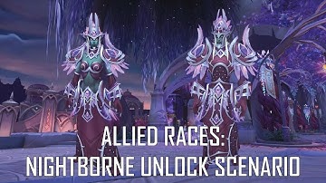Nightborne Allied Race Unlock Questline