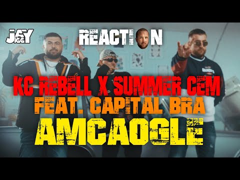 KC Rebell x Summer Cem feat. Capital Bra - AMCAOĞLE I REACTION