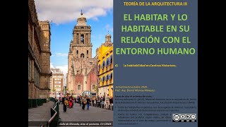Teoría III 6 Confrontación de visiones: la ciudad neoliberal y los centros históricos.