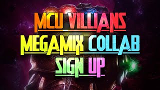 Marvel Cinematic Universe Villains Megamix Collab (OPEN)