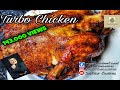 TURBO CHICKEN - Marinated Turbo Chicken Easy Recipe