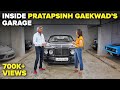 INSIDE Pratapsinh Gaekwad&#39;s Garage | Garages of the Rich and Famous | EP03