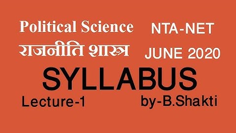 POLITICAL SCIENCE NTA NET JUNE 2020 COMPLETE LECTURE SERIES LEC. 1