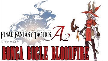 Bonga Bugle Bloodfire - Final Fantasy Tactics A2 Grimoire of the Rift